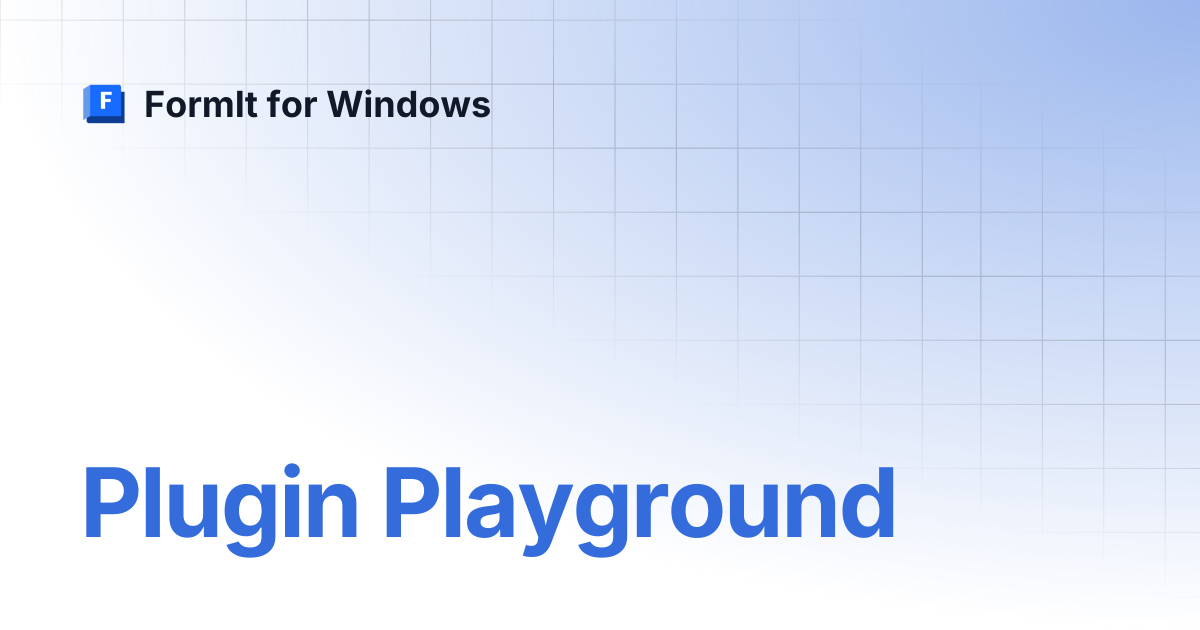 Plugin Playground | Español | FormIt for Windows