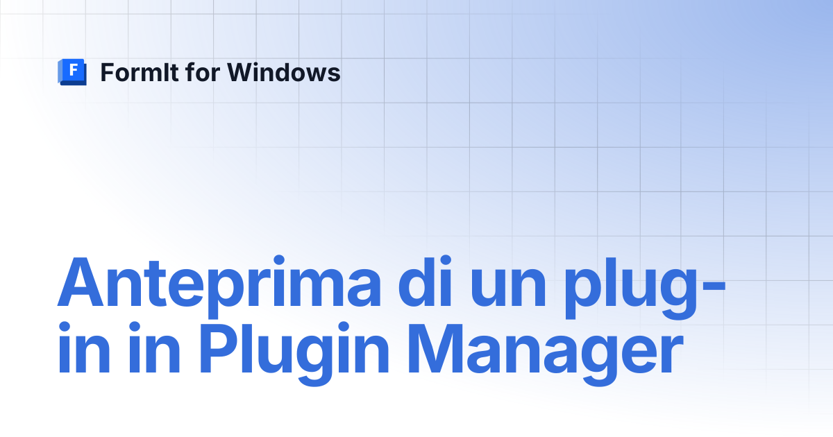 Anteprima di un plug-in in Plugin Manager | Italiano | FormIt for Windows